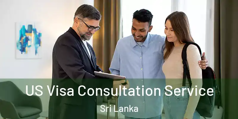  US Visa Consultation Service Sri Lanka